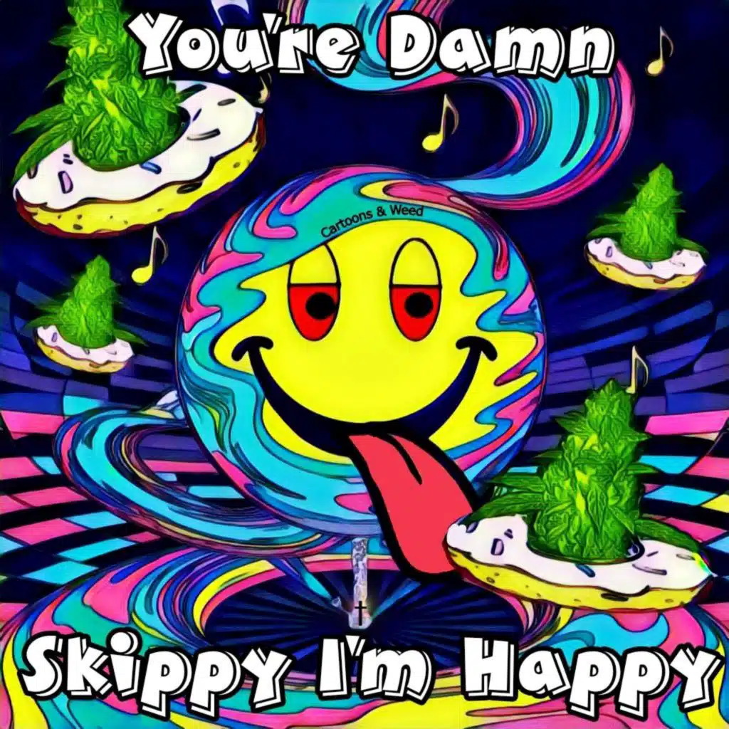 Happier Than I've Ever Been