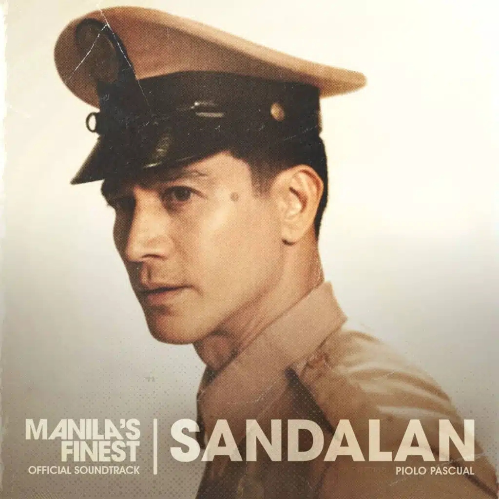 Sandalan (From "Manila's Finest")