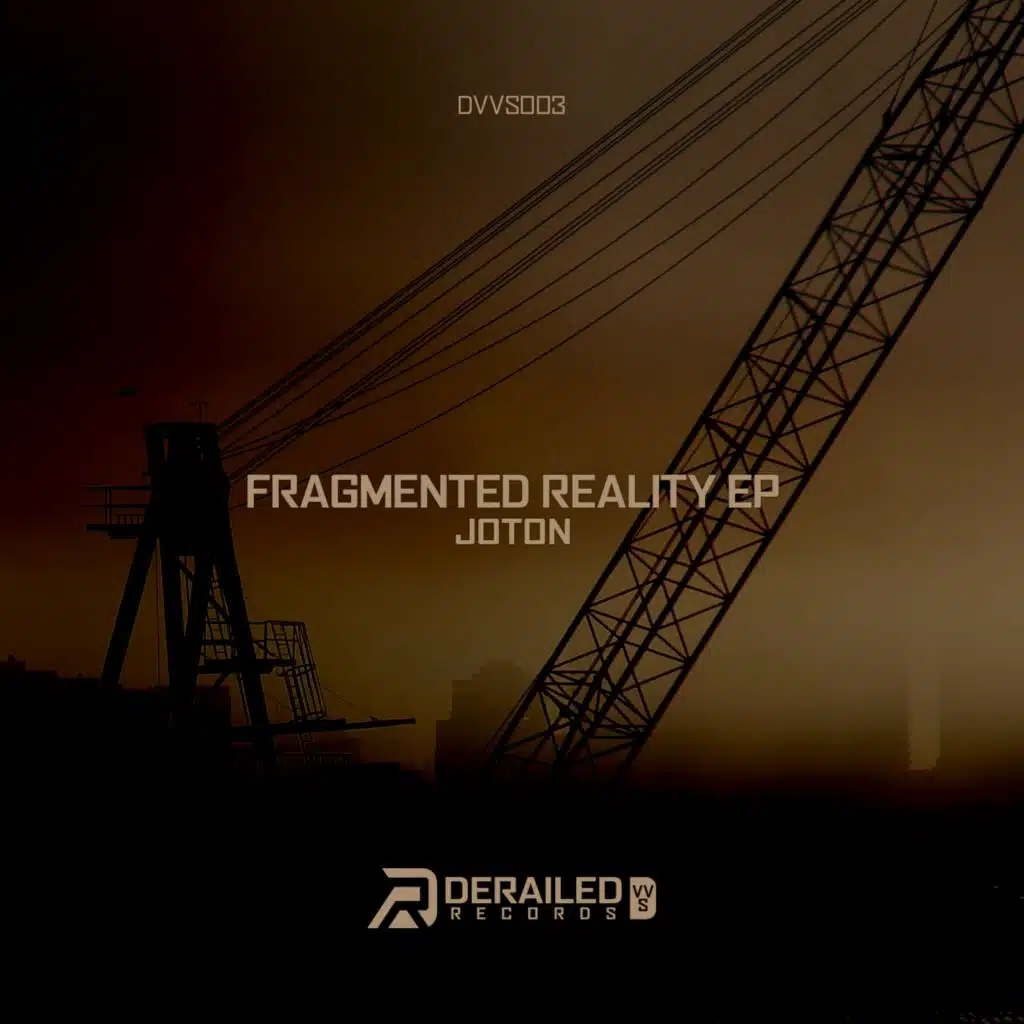 Fragmented Reality EP
