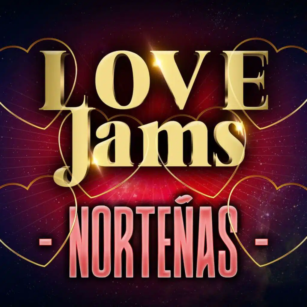 Love Jams - Norteñas