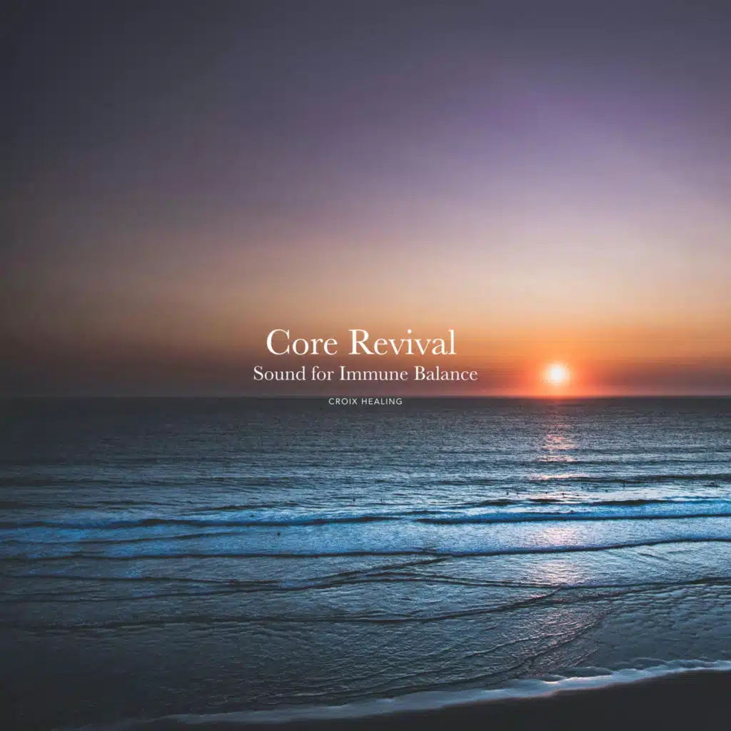 Core Revival – Sound for Immune Balance
