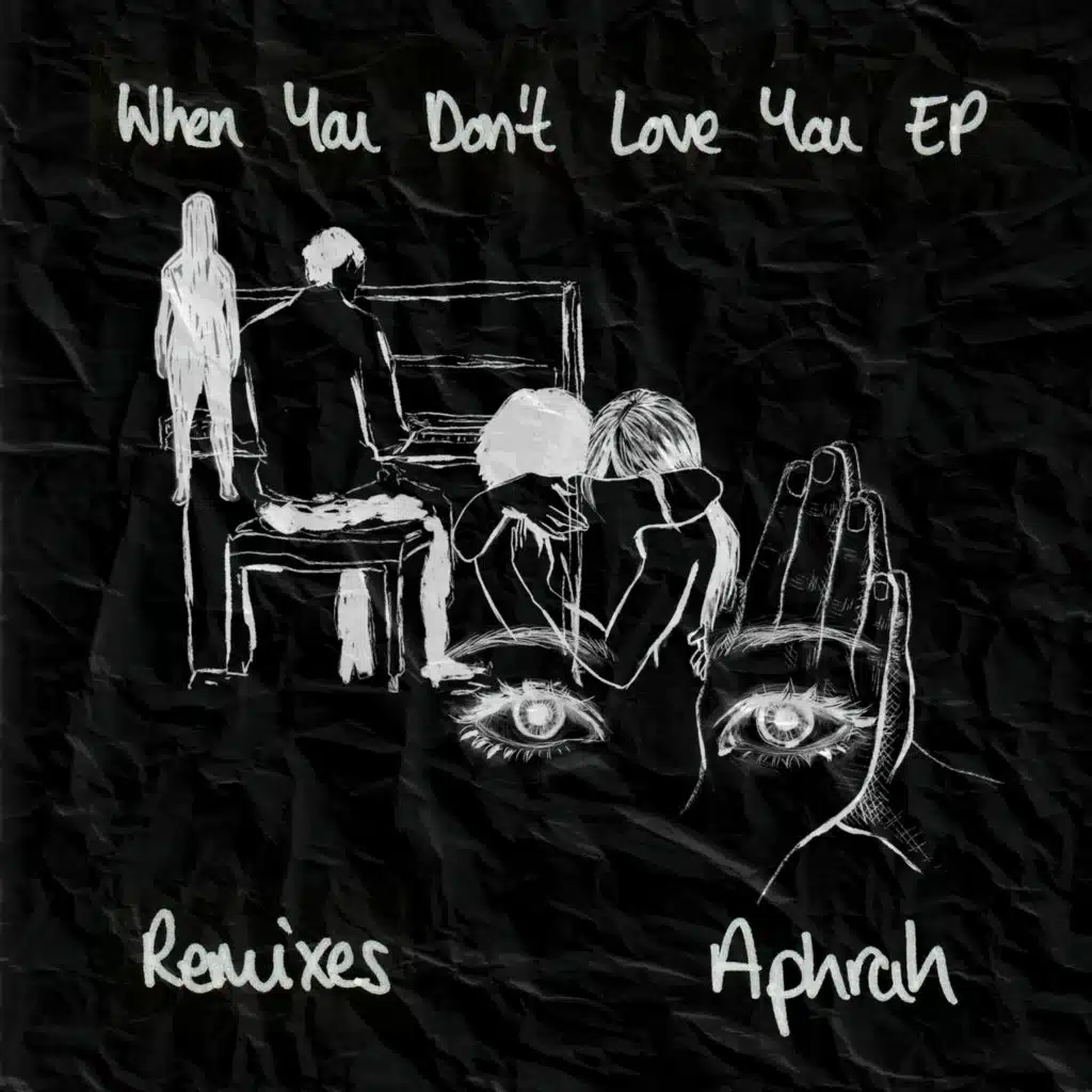 When You Don't Love You (Remixes)