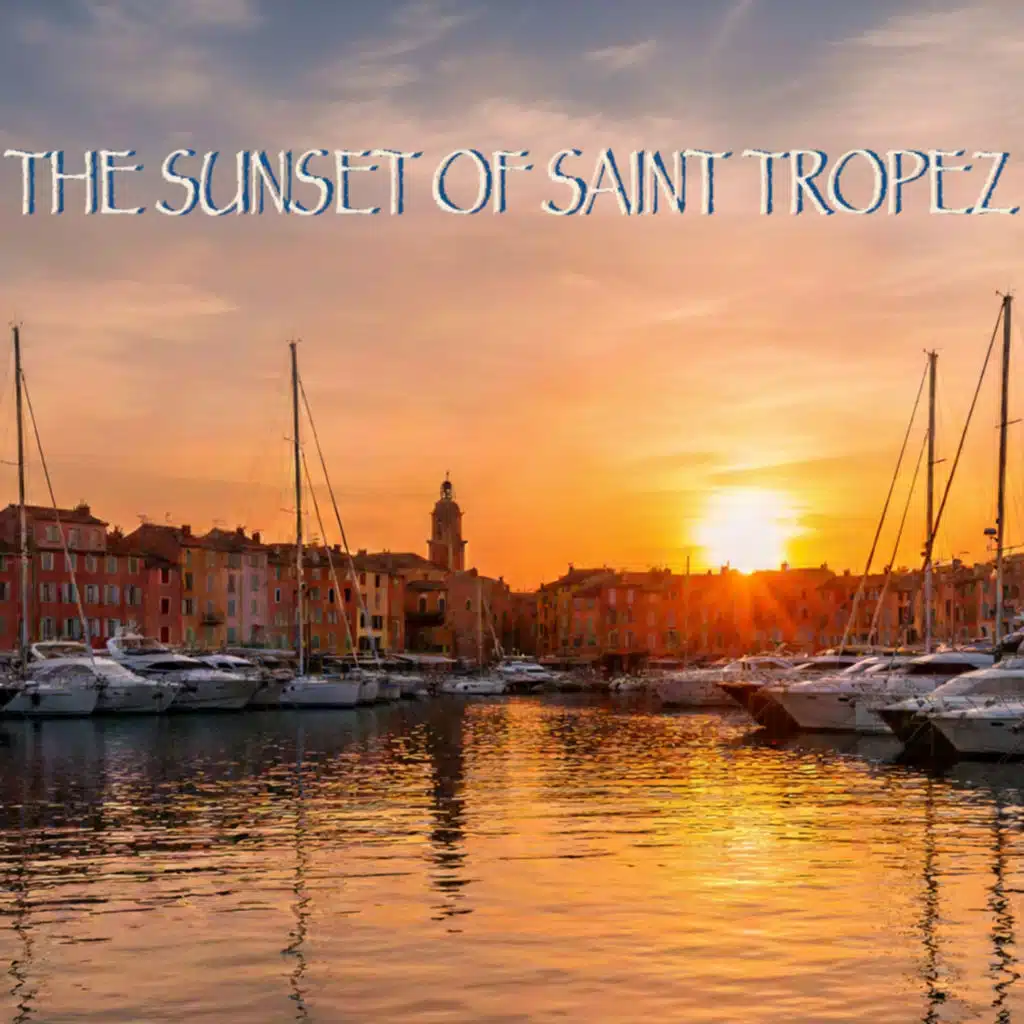 The Sunset of Saint Tropez (feat. Angelo)