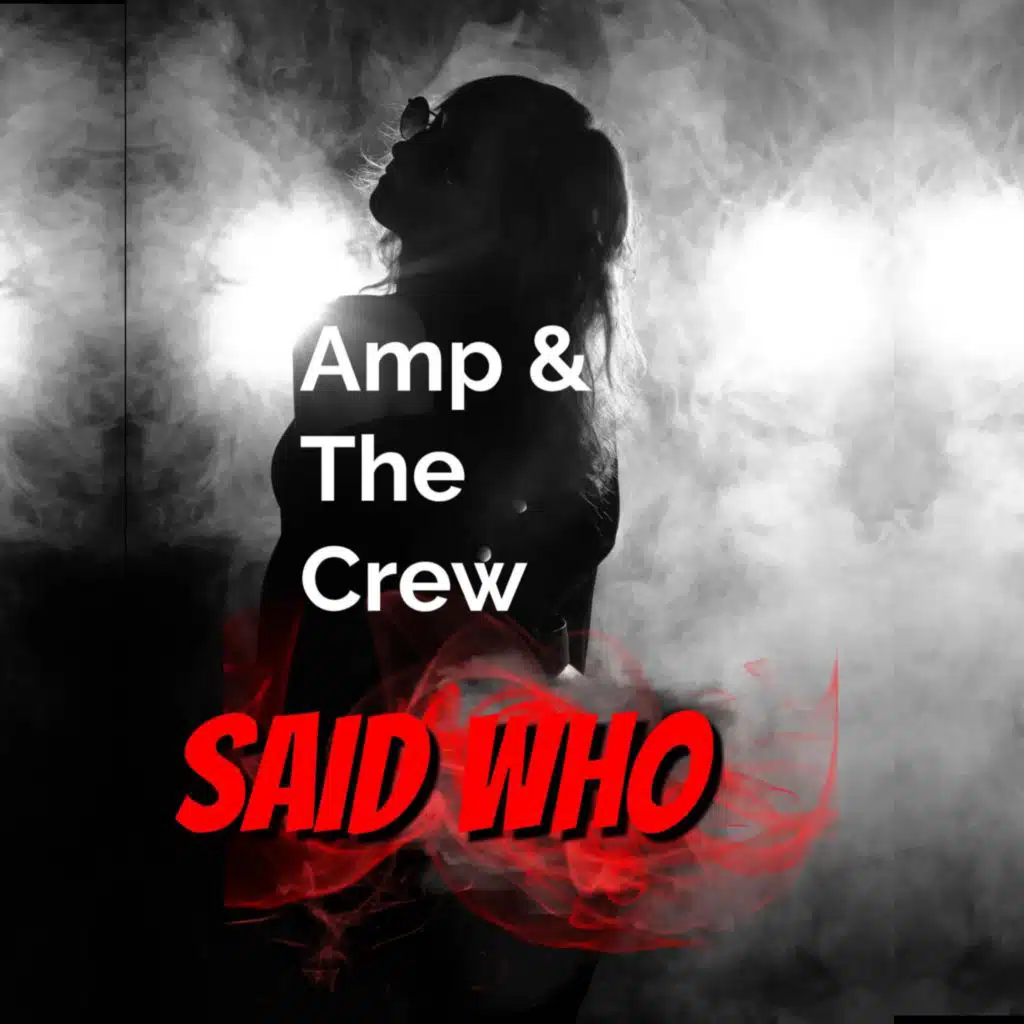 Said who (feat. Kimberly Sing)