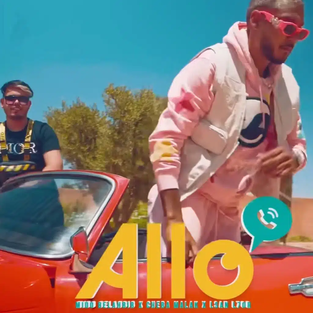 Allo (feat. Cheba Malak)