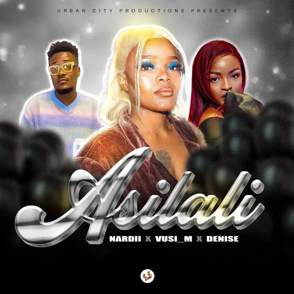 Asilali (feat. Vusi M & Denise)