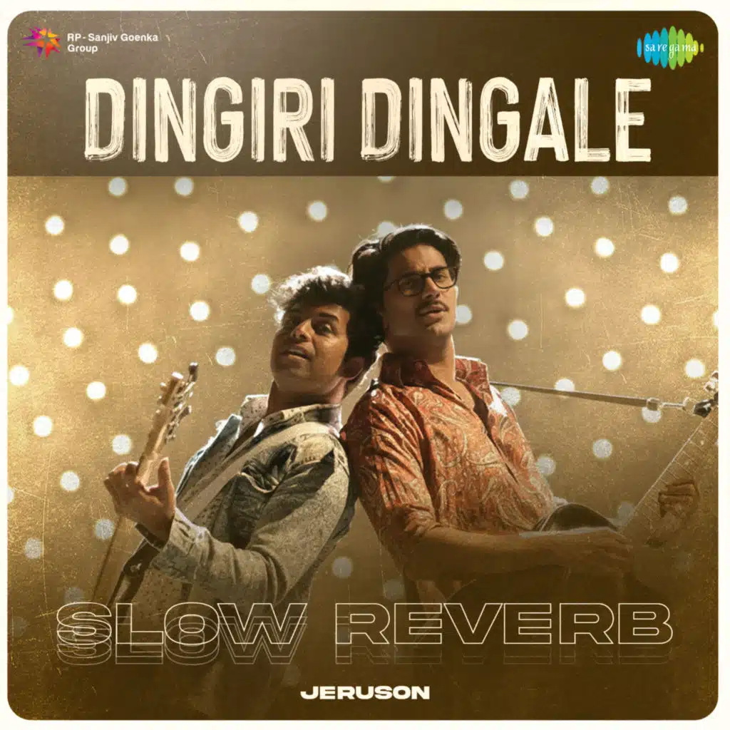 Dingiri Dingale (Slow Reverb) [feat. Jeruson]
