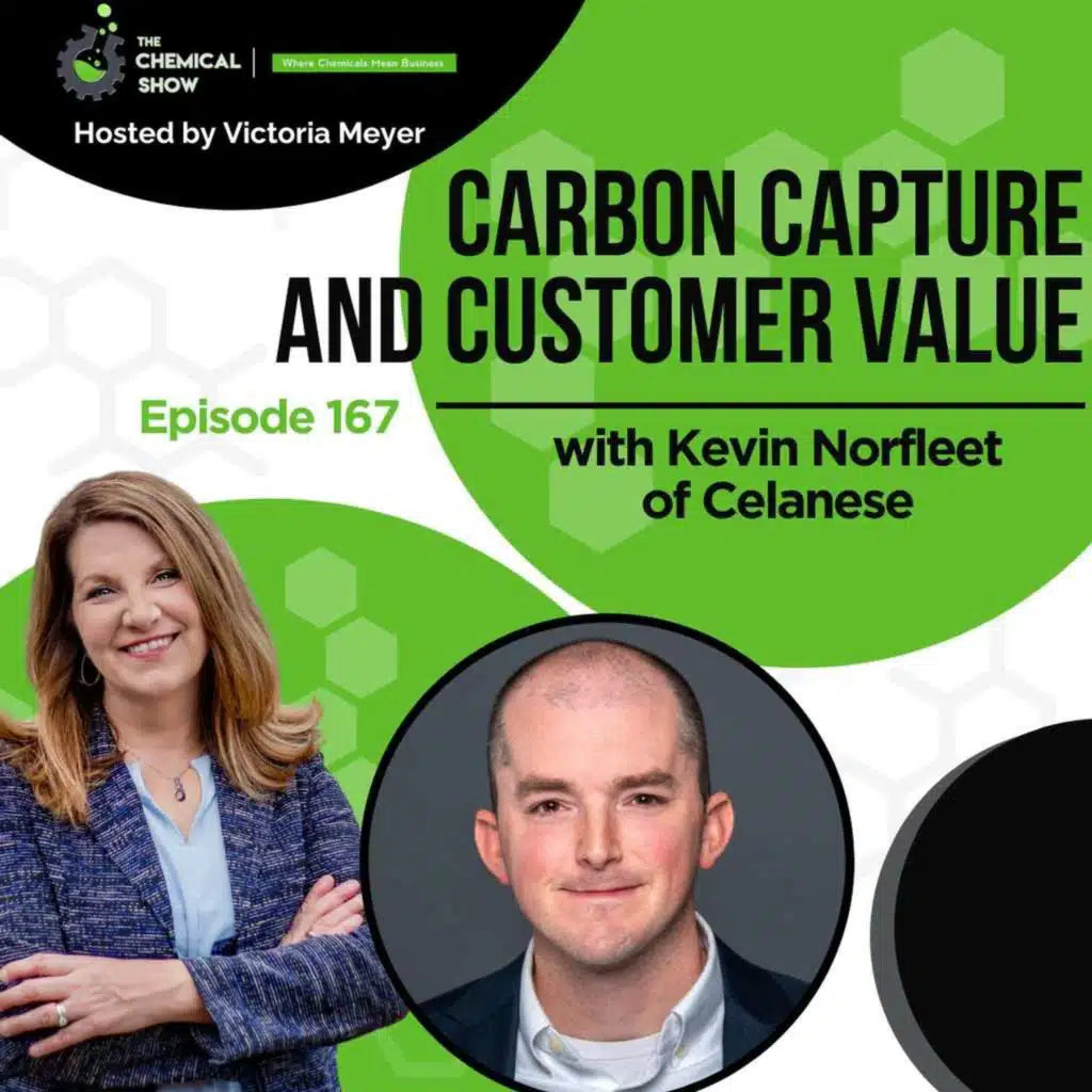 Carbon Capture and Customer Value with Kevin Norfleet of Celanese