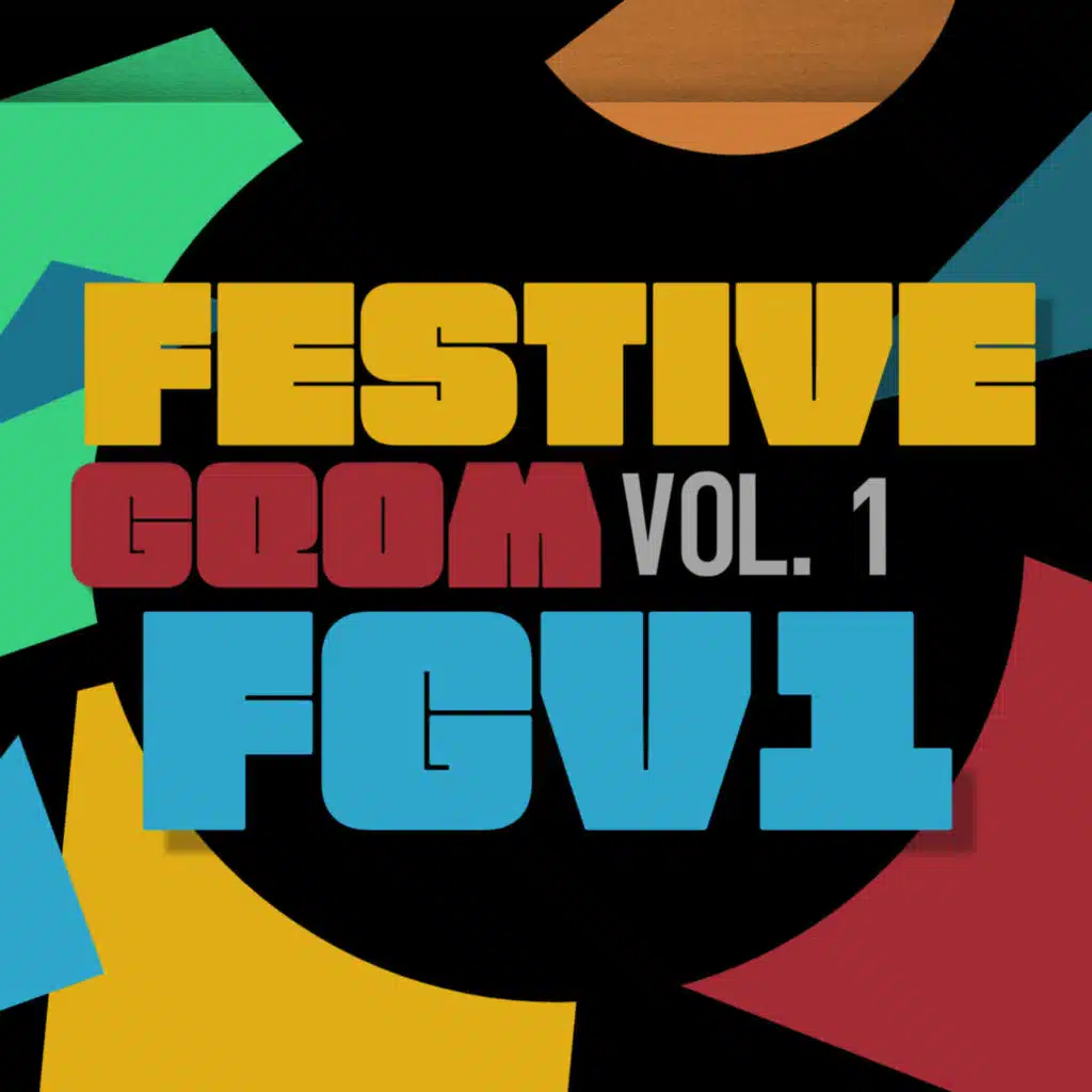 Festive Gqom Vol 1