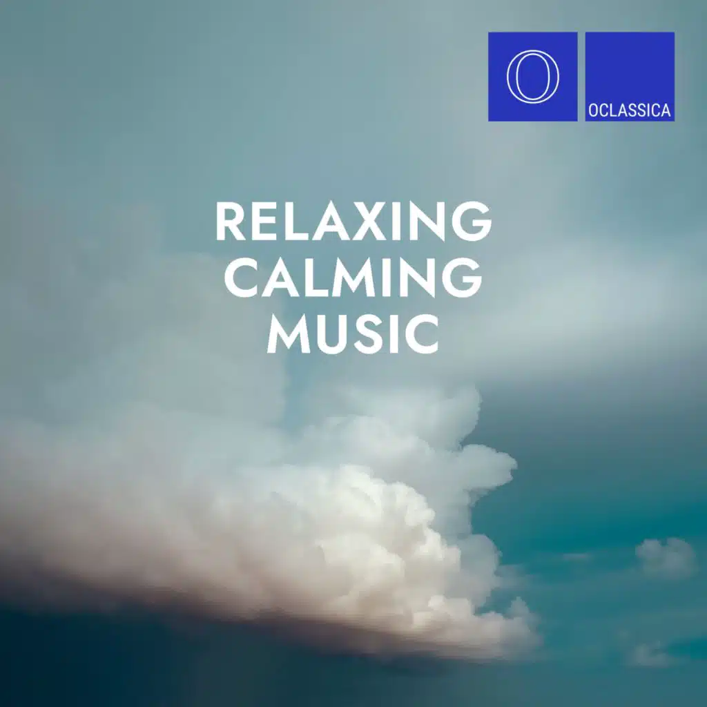 Relaxing Calming Music