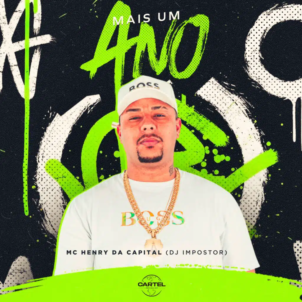 Mc Henry da Capital, DJ Impostor & Cartel World Produtora