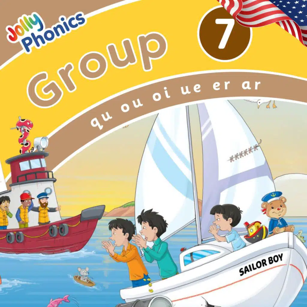 Jolly Phonics Letter Sound Songs Group Seven in American English