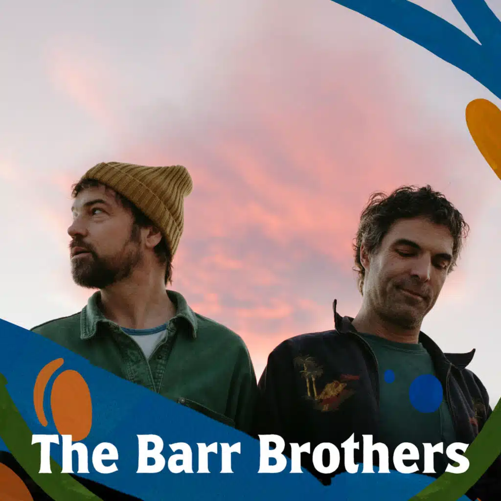 The Barr Brothers had to get honest with themselves