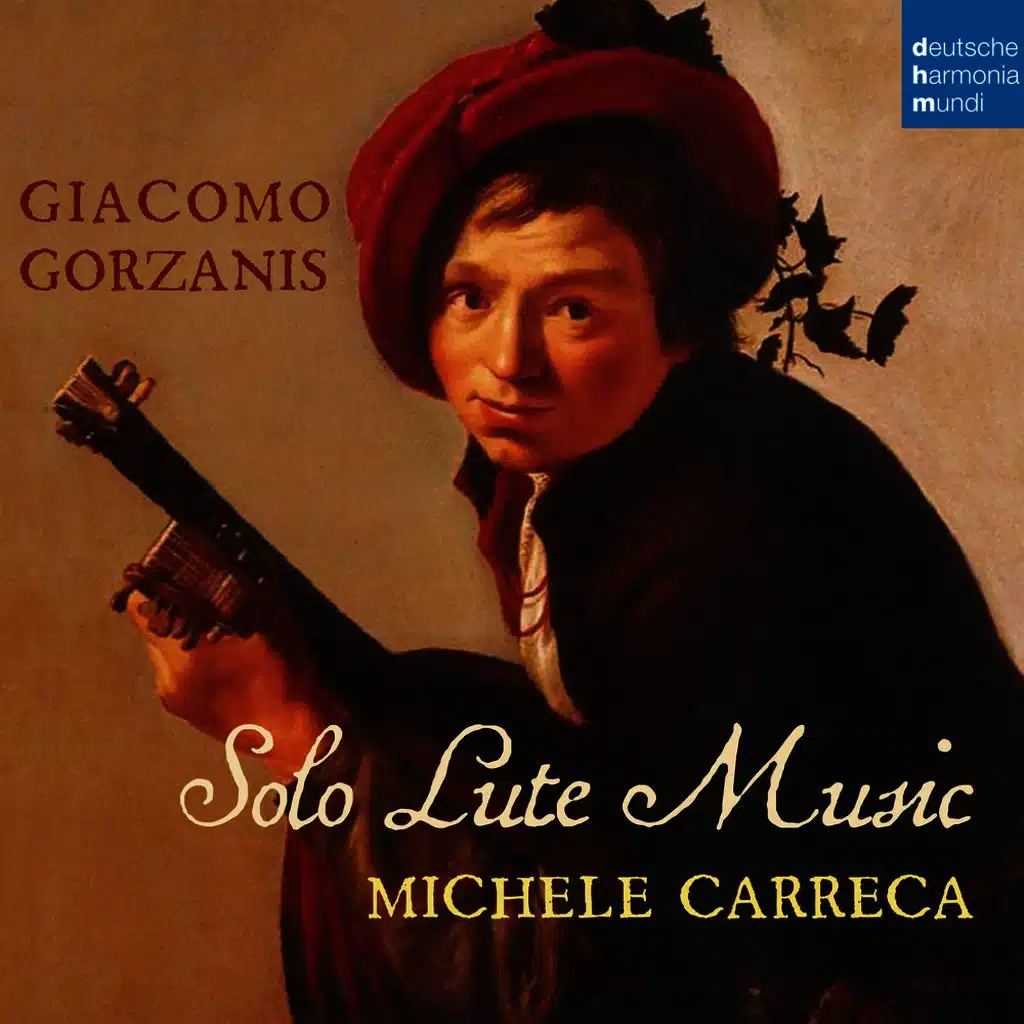Giacomo Gorzanis: Solo Lute Music