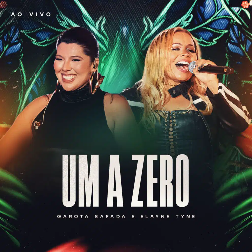 Banda Garota Safada & Elayne Tyne