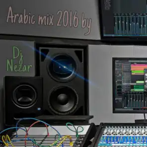 Arabic Mix By Dj Nezar 2016