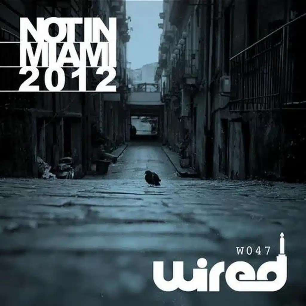 Not In Miami [Spring Album] 2012