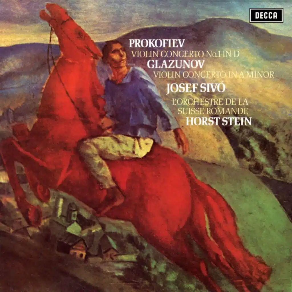 Glazunov: Violin Concerto; Prokofiev: Violin Concerto No. 1