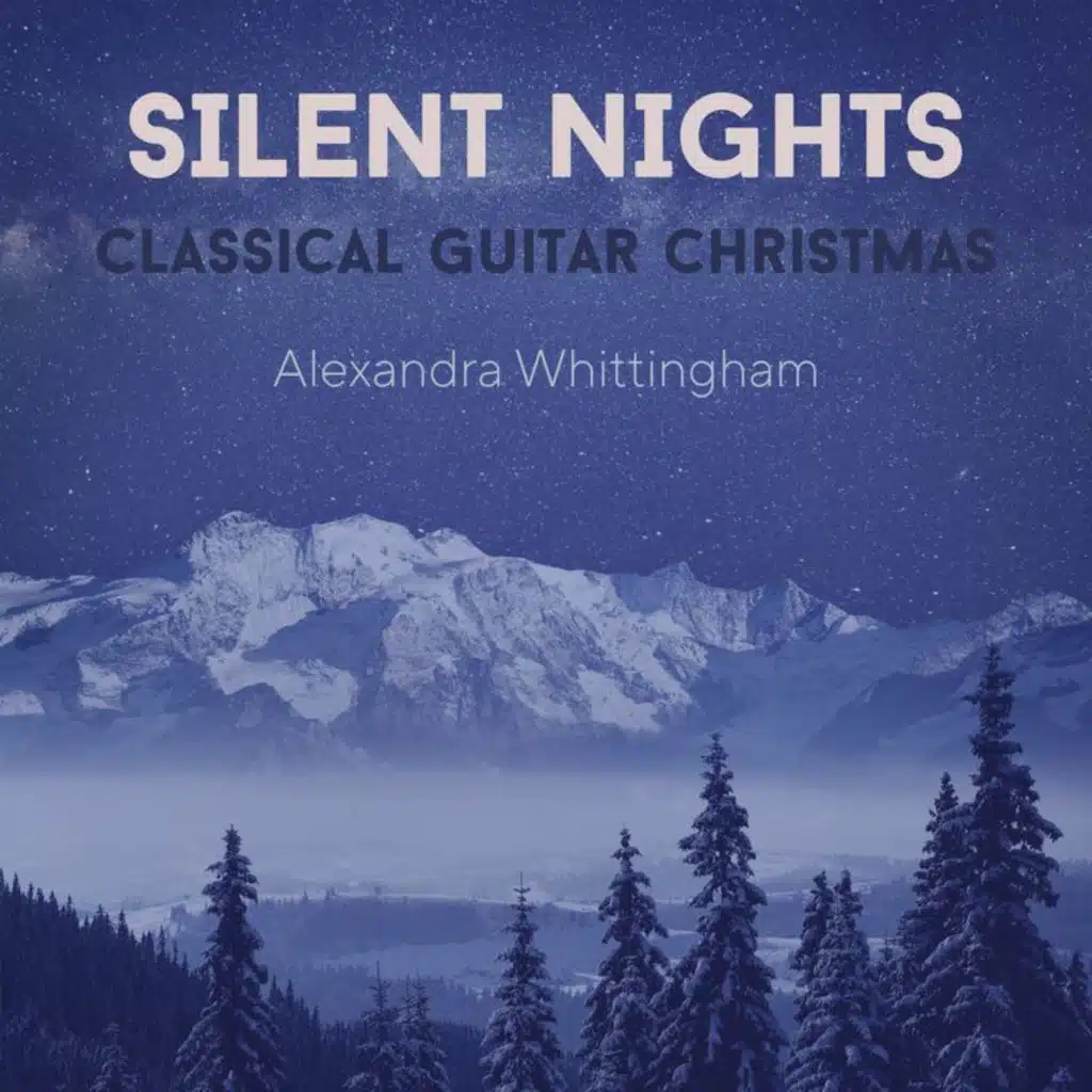 Silent Nights: Classical Guitar Christmas