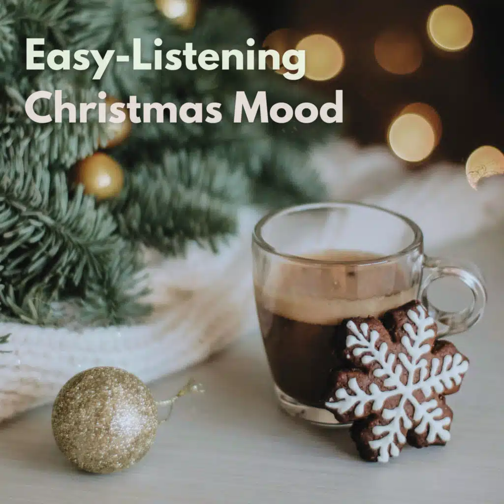 Easy-Listening Christmas Mood