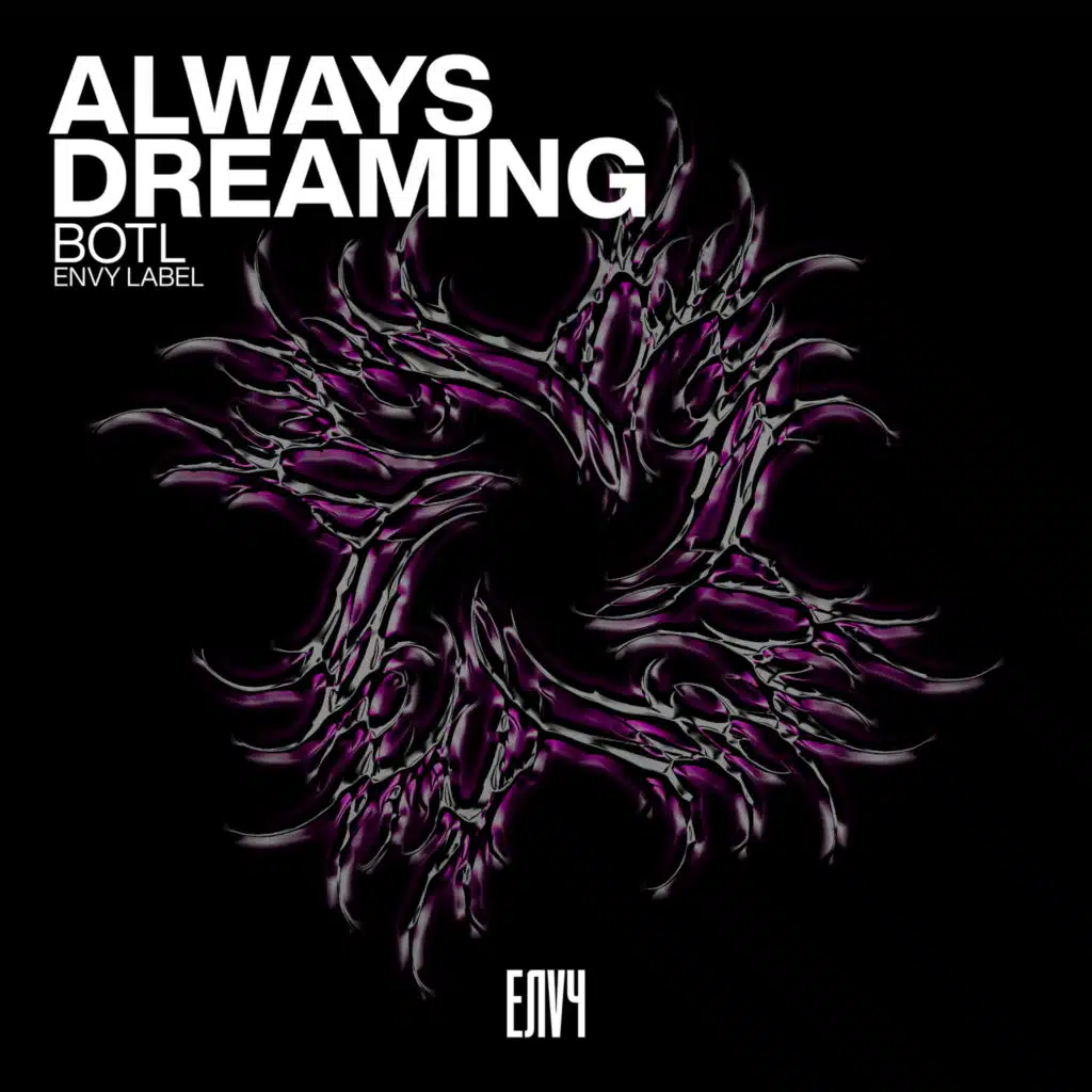 Always Dreaming (feat. BOTL)