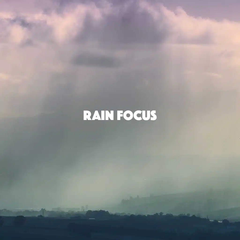 Rain Focus