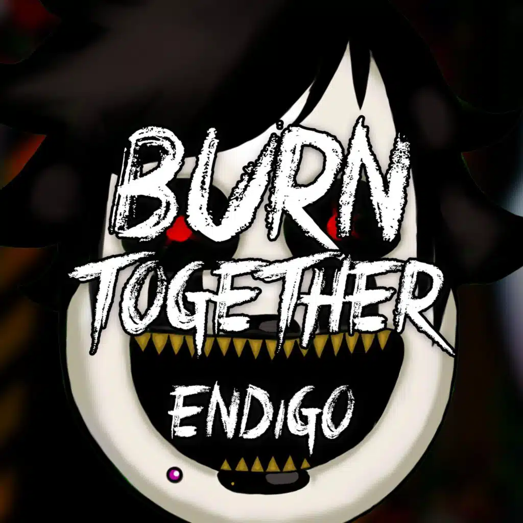 Burn Together