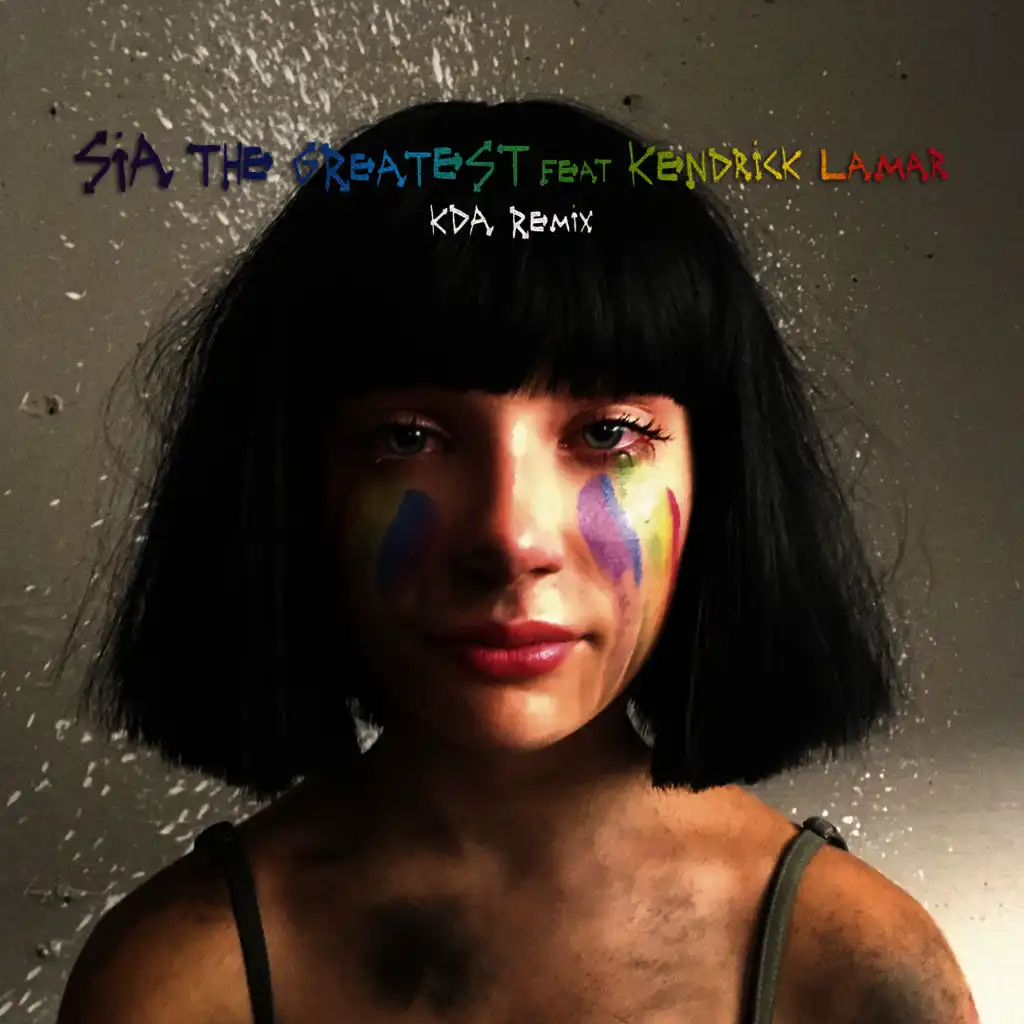 The Greatest (KDA Remix) [feat. Kendrick Lamar]