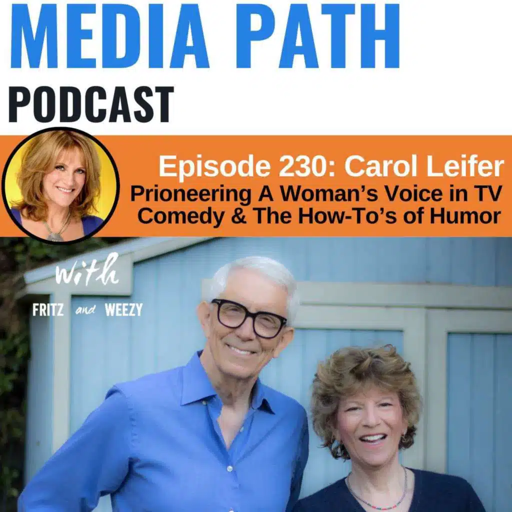 Pioneering A Woman's Voice In TV Comedy & The How To's Of Humor with Carol Leifer