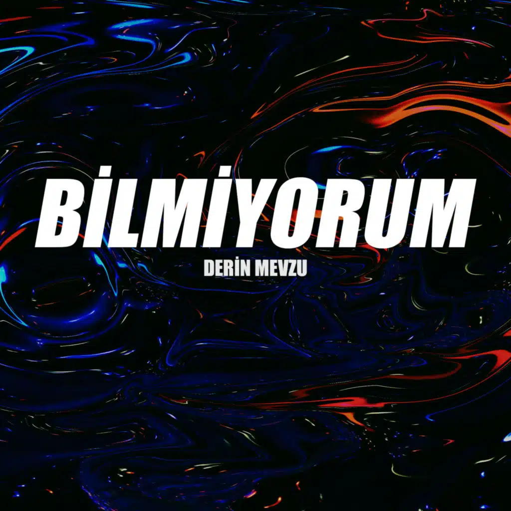 Bilmiyorum
