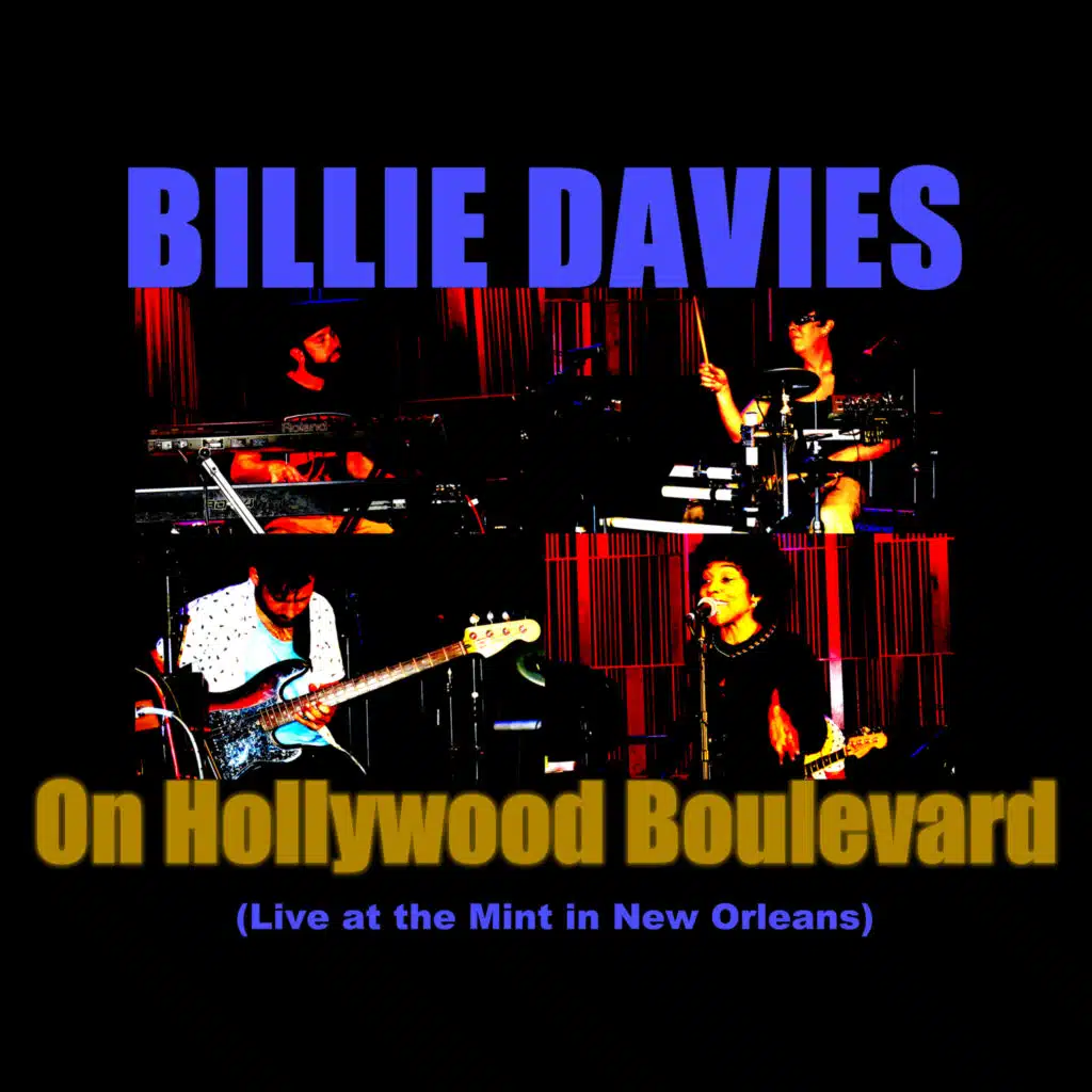 On Hollywood Boulevard (Live at the Mint in New Orleans)