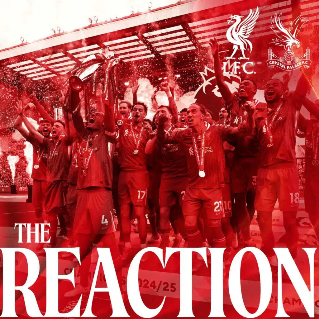 The Reaction: Liverpool lift the Premier League Trophy