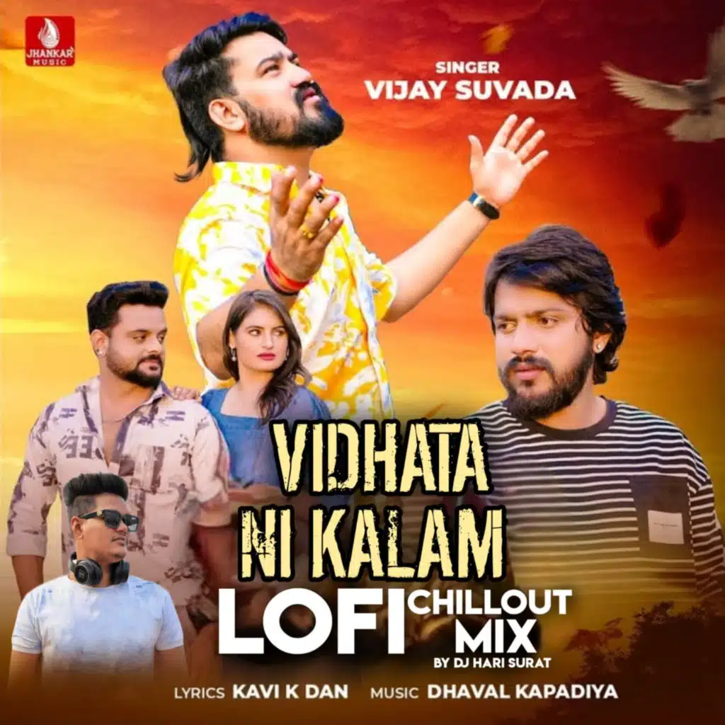 Vidhata Ni Kalam (Lofi Chillout Mix) [feat. DJ Hari Surat]
