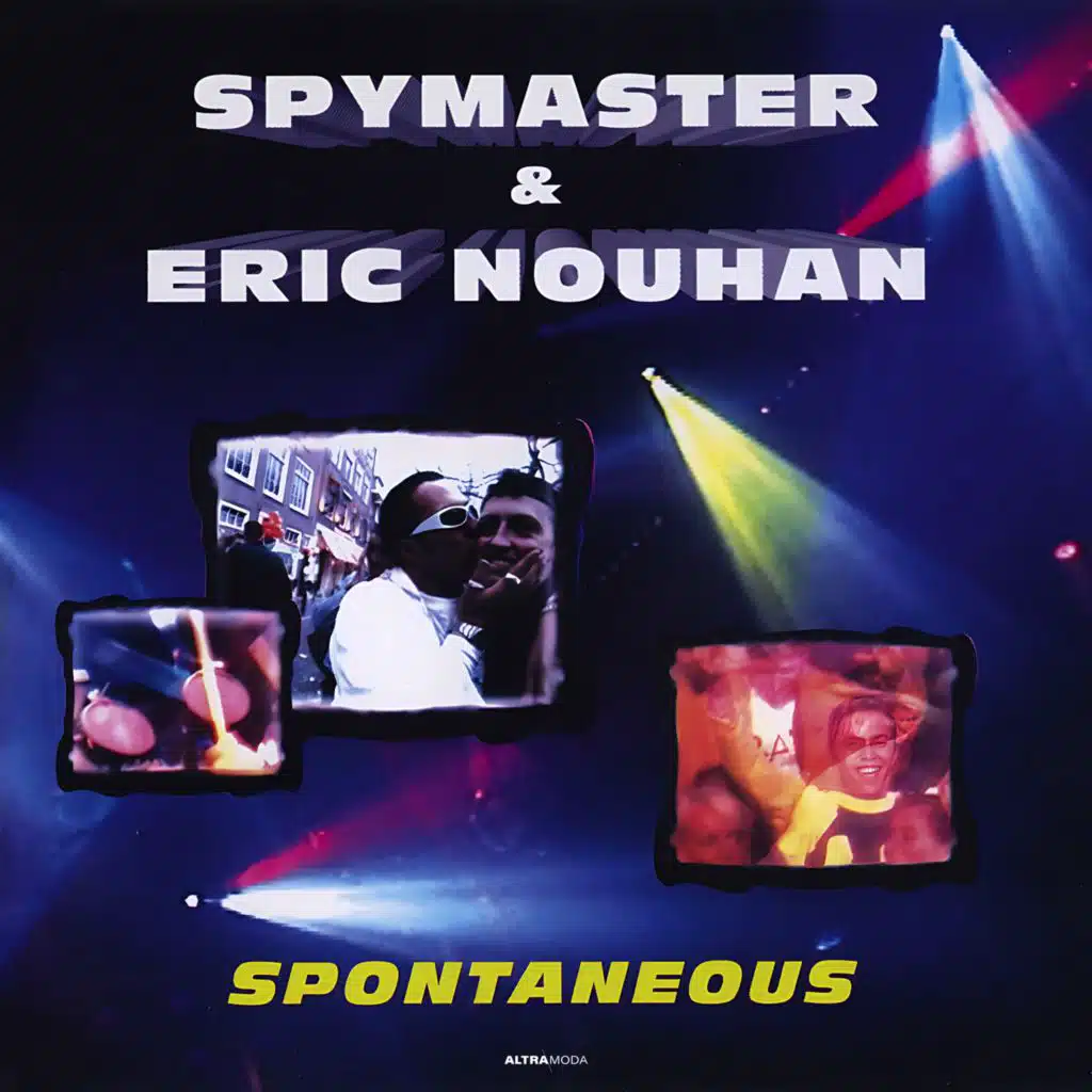 Spymaster & Eric Nouhan