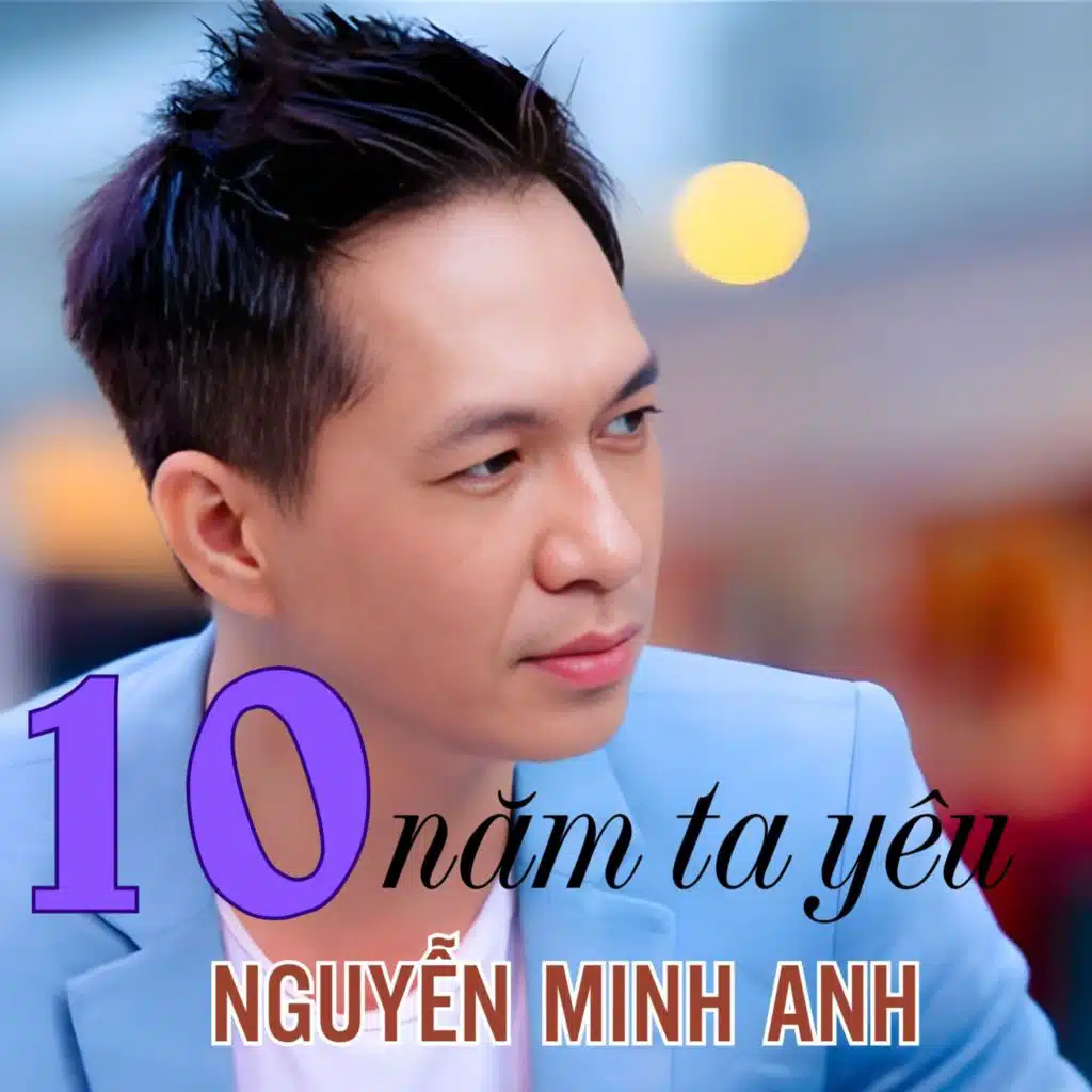10 Năm Ta Yêu