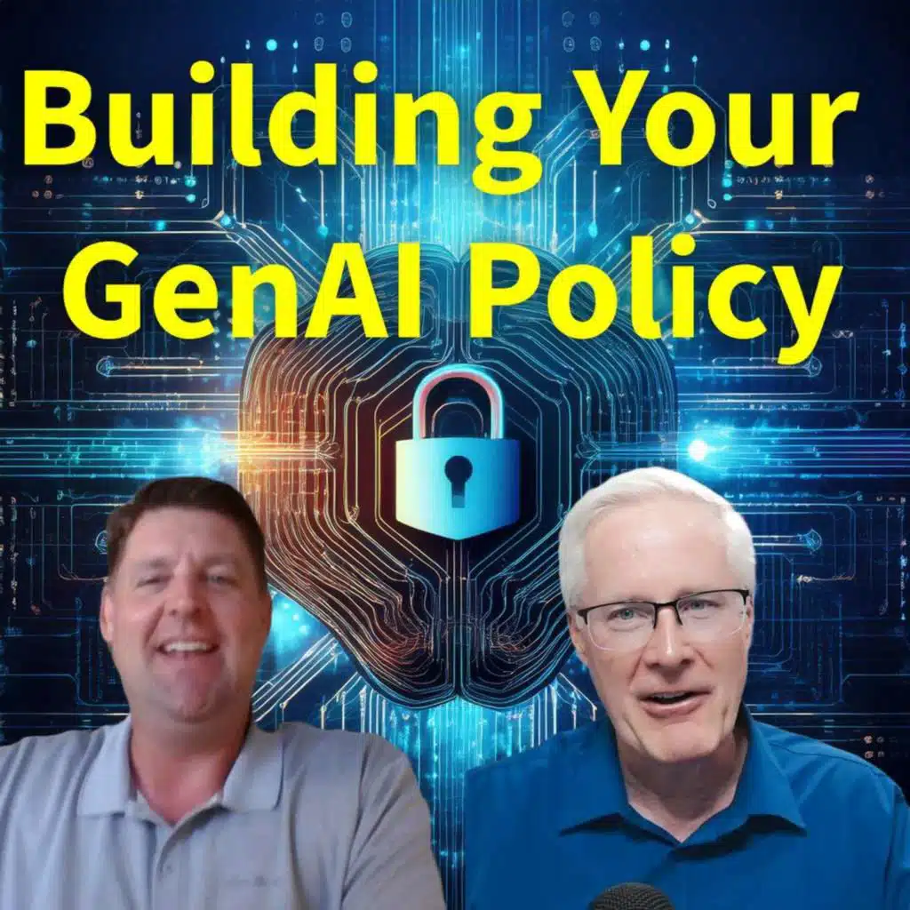 #283 Building a GenAI Policy