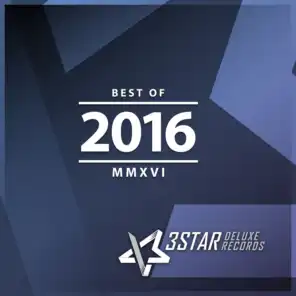 3Star Deluxe Records: Best of 2016