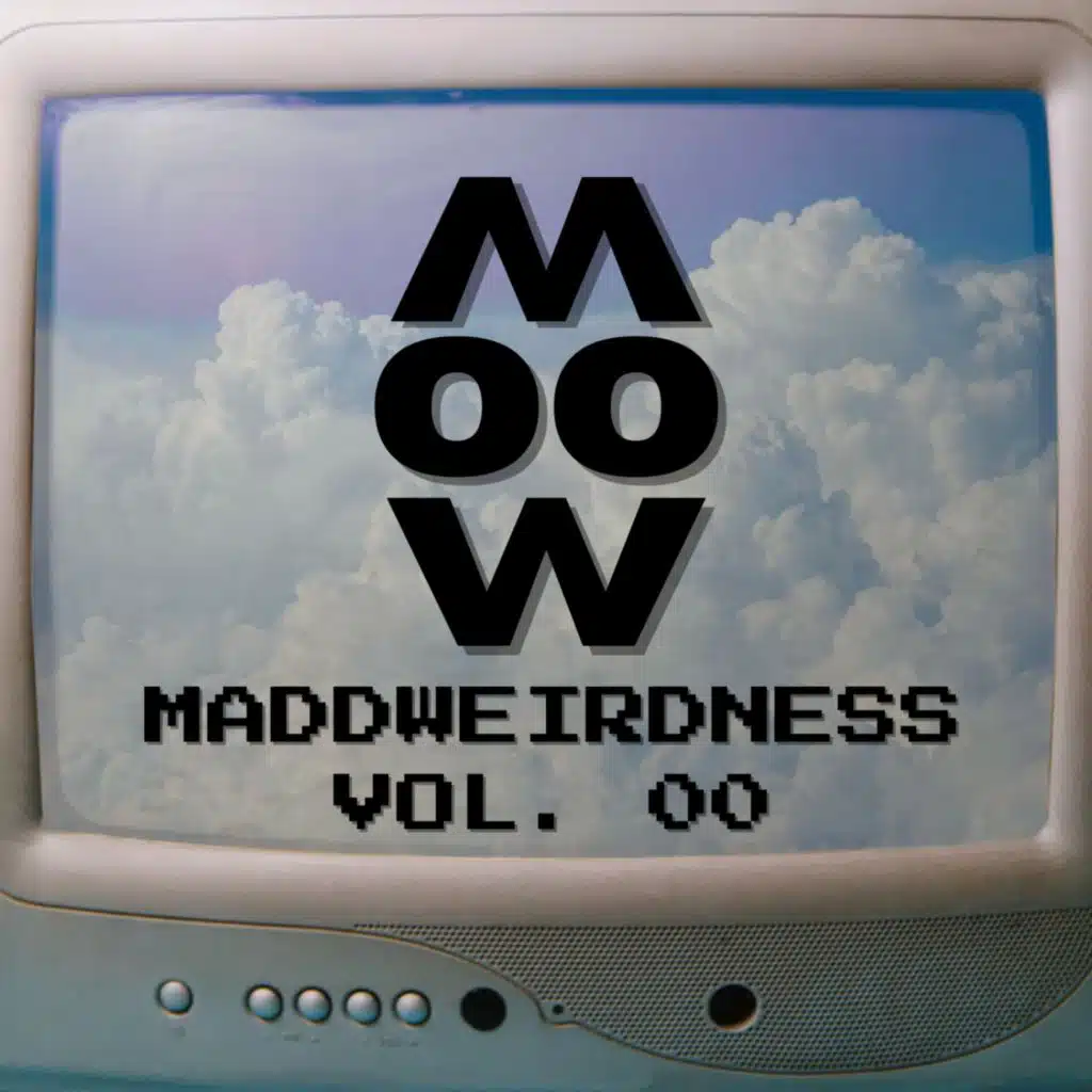MADDWEIRDNESS VOL:00 (MW)