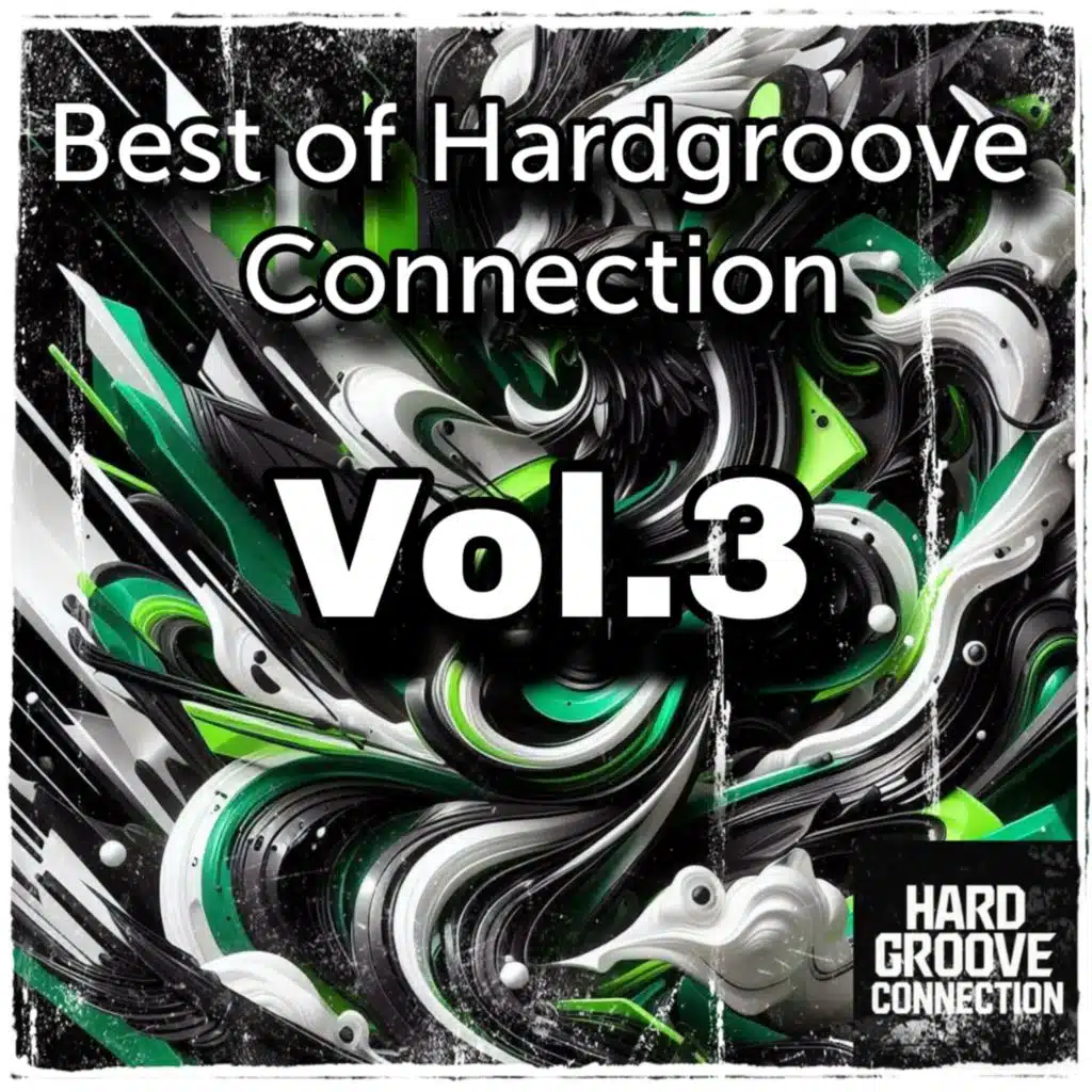 Best of Hardgroove Connection, Vol. 3