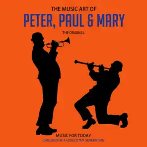 The Music Art of Peter, Paul & Mary