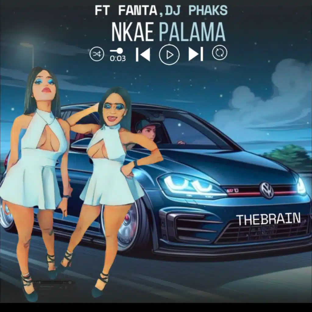 Nkae palama (feat. Fanta,Dj phaks)