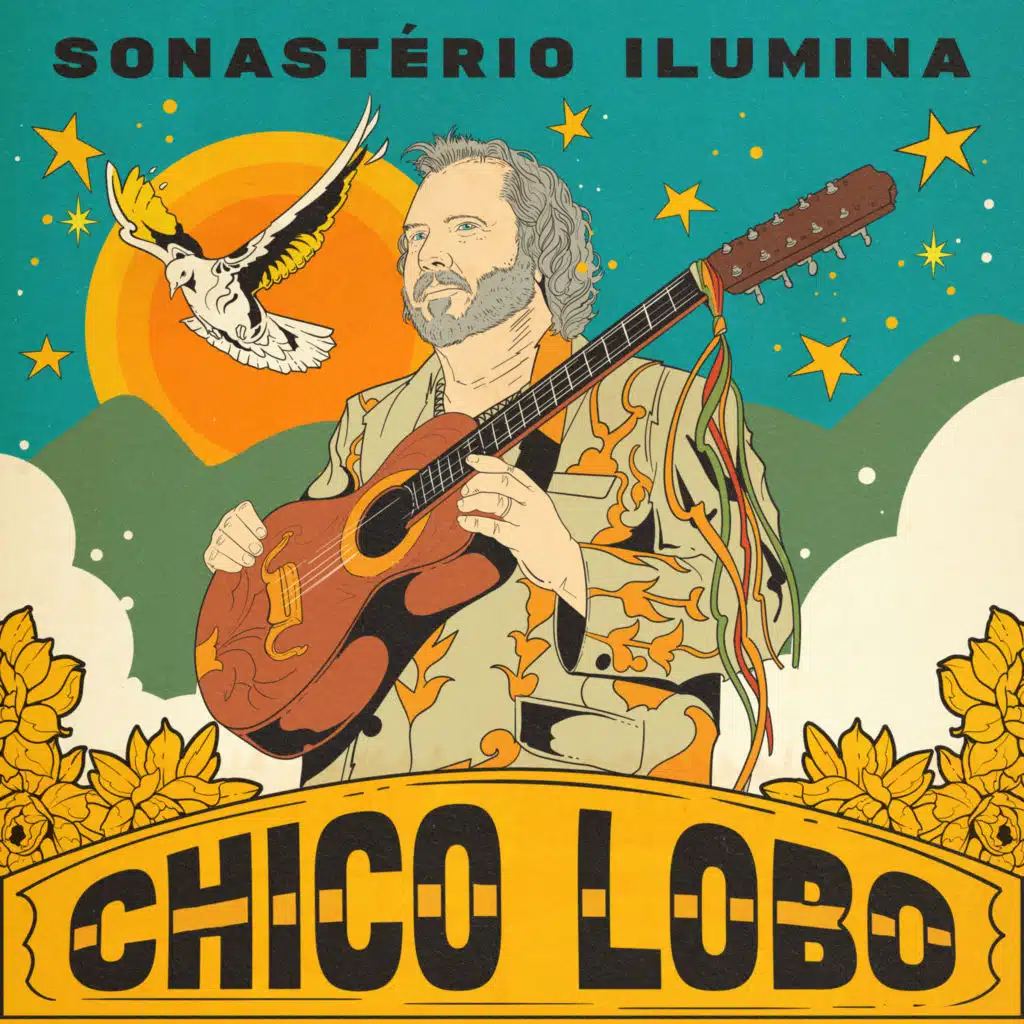 Chico Lobo ilumina Sonastério