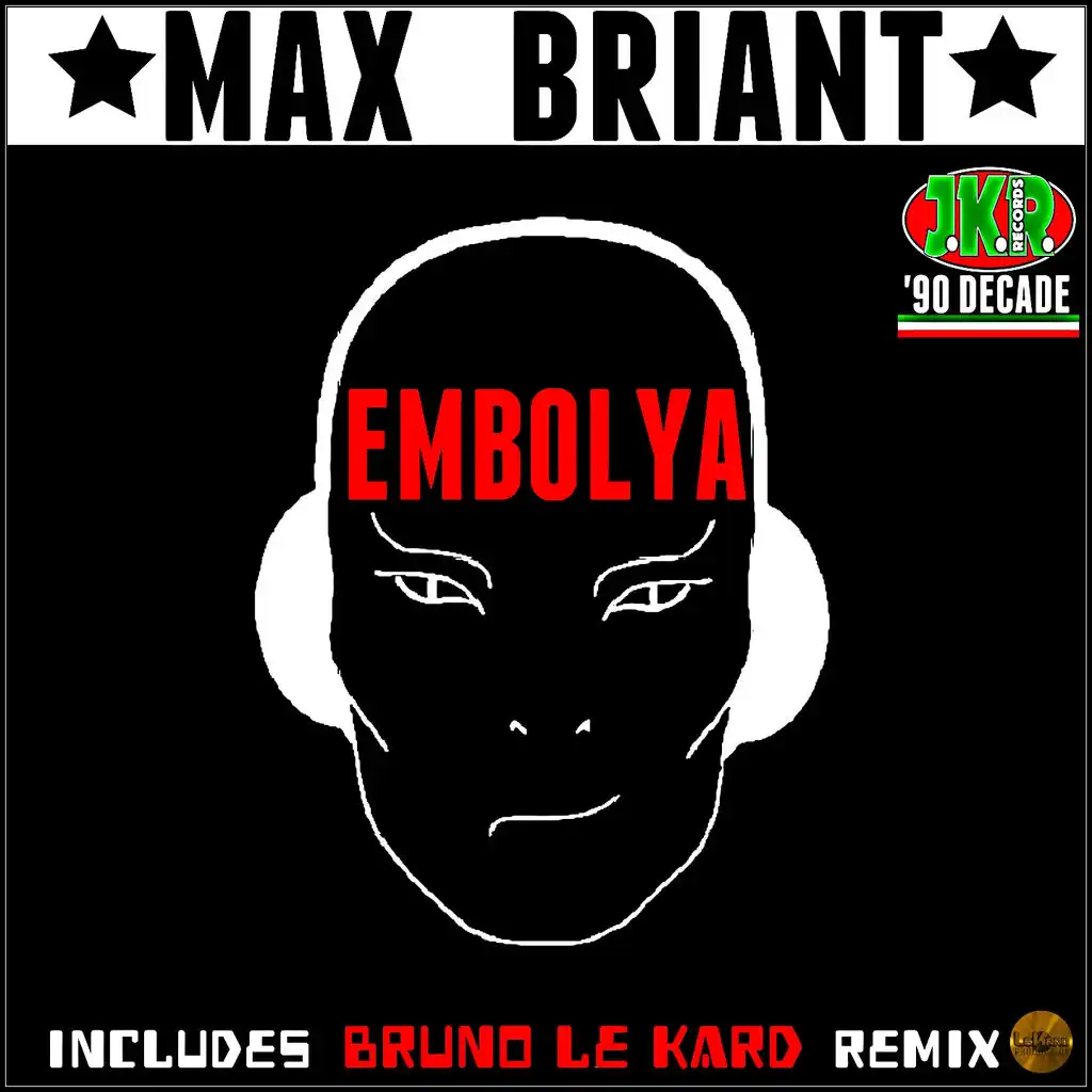 Embolya (Bruno Le Kard Mix)