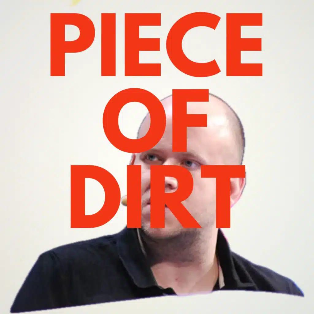 Piece of Dirt