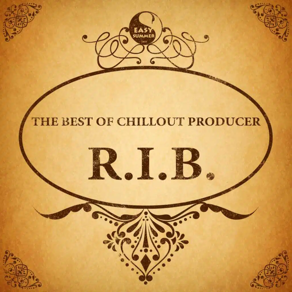 The Best of Chillout Producer: R.I.B.