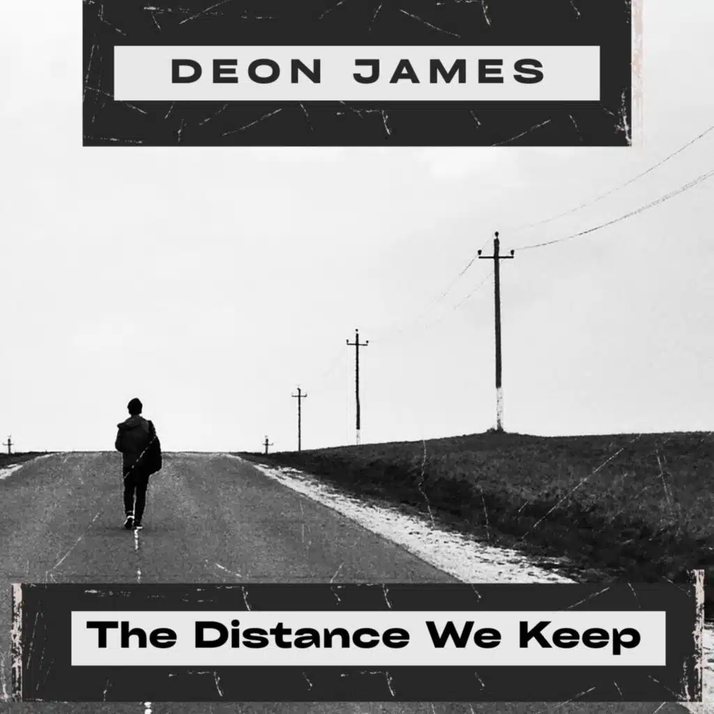 The Distance We Keep