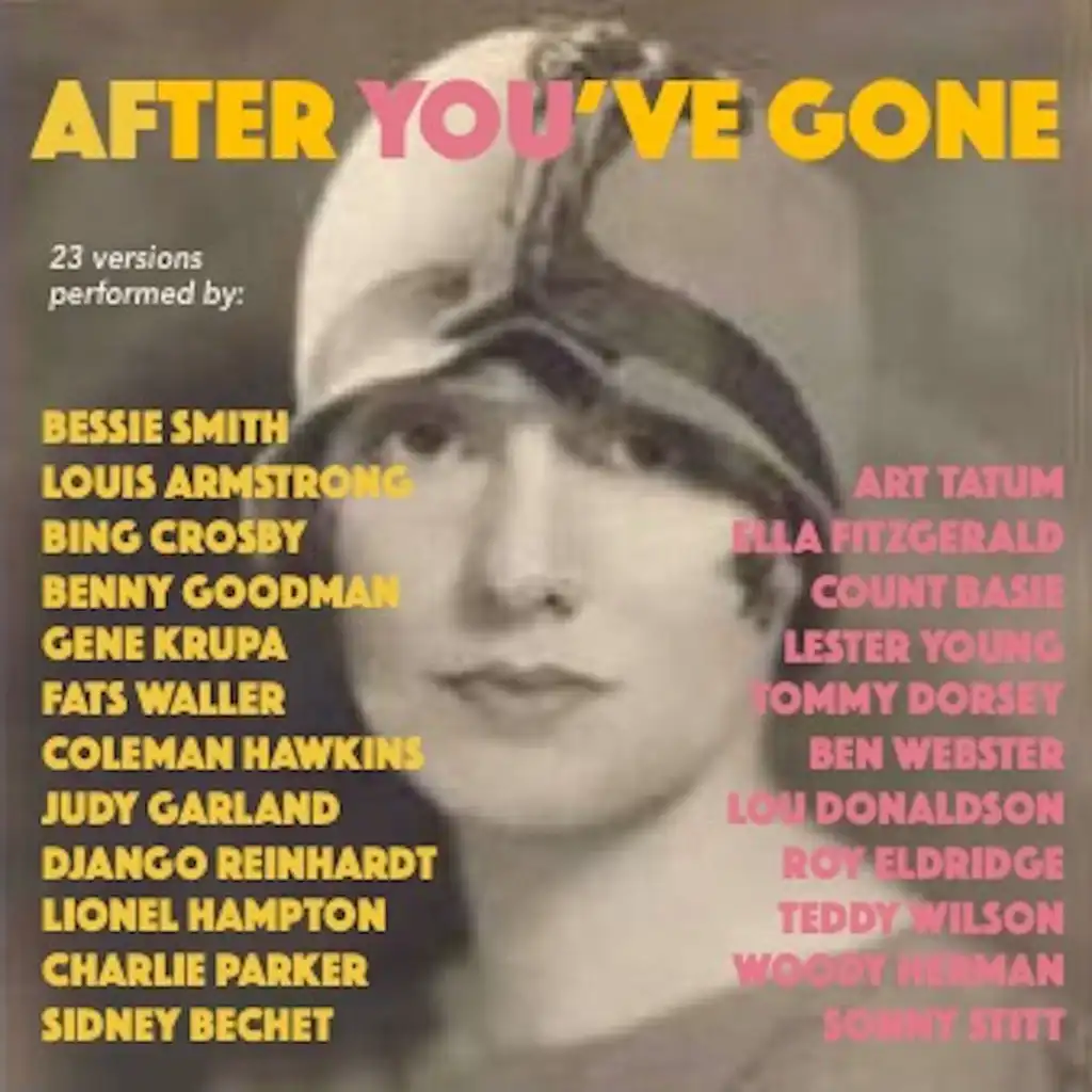 After You've Gone (23 Versions Performed By:)