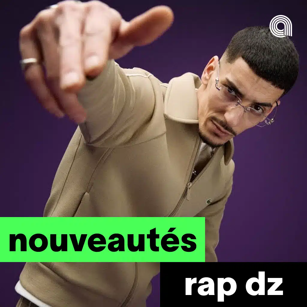 Nouveautés Rap DZ