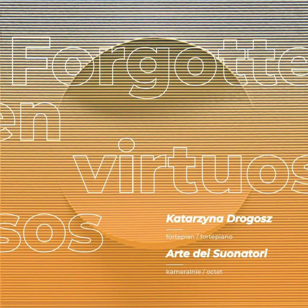 Forgotten Virtuosos