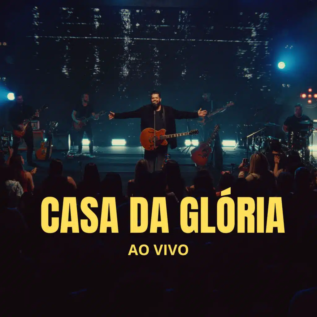 Casa da Glória (Ao Vivo)